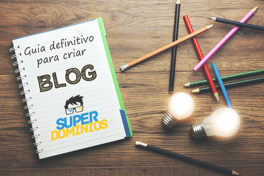 Como Fazer um Blog de Sucesso? Guia para o Blogueiro Iniciante